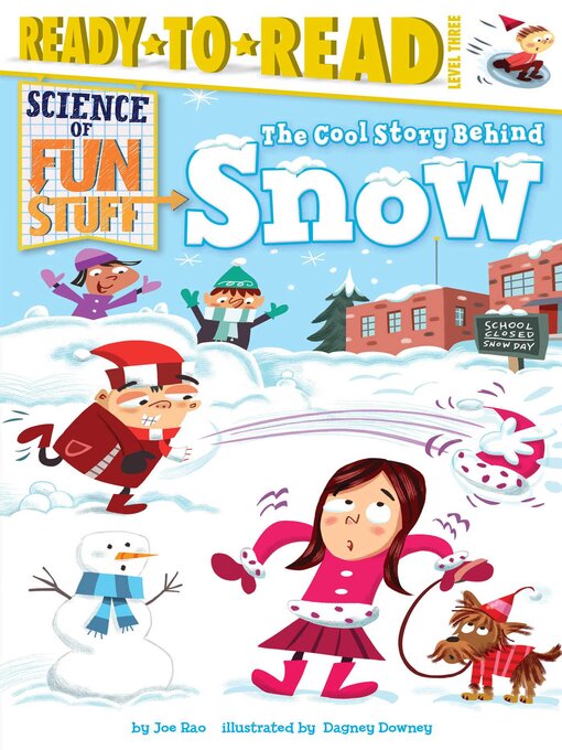 Cover image for The Cool Story Behind Snow